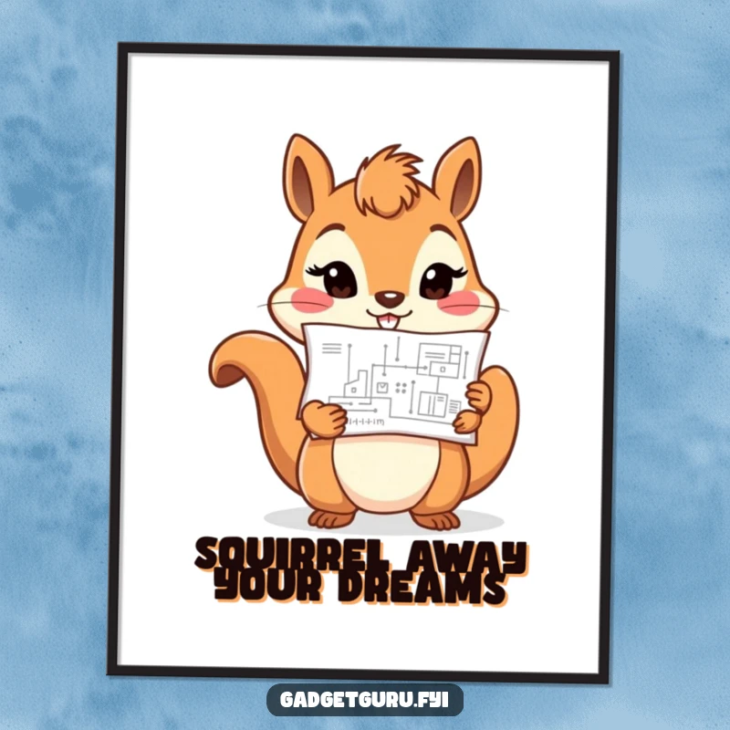 Funny free printable wall art of a cheerful squirrel character holding a tiny blueprint with a determined look, symbolizing ambition and creativity.