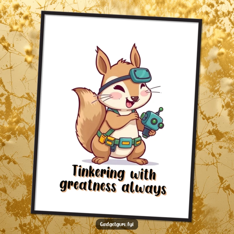 Funny Free Printable Wall Art: A charming squirrel wearing a tool belt, enthusiastically tinkering with a small, intricate robot.