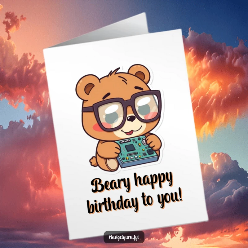 Funny free printable birthday card: a bear wearing oversized glasses intently examining a miniature, complex electronic circuit board.