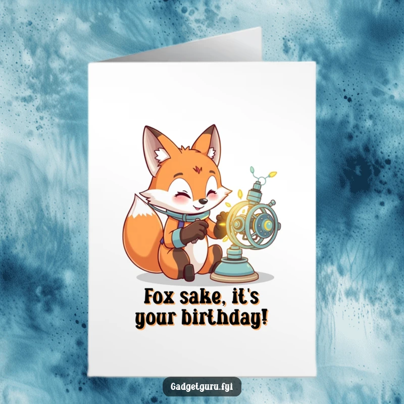 Funny free printable birthday card featuring a clever fox excitedly building a glowing, complex machine, perfect for DIY greeting wishes.