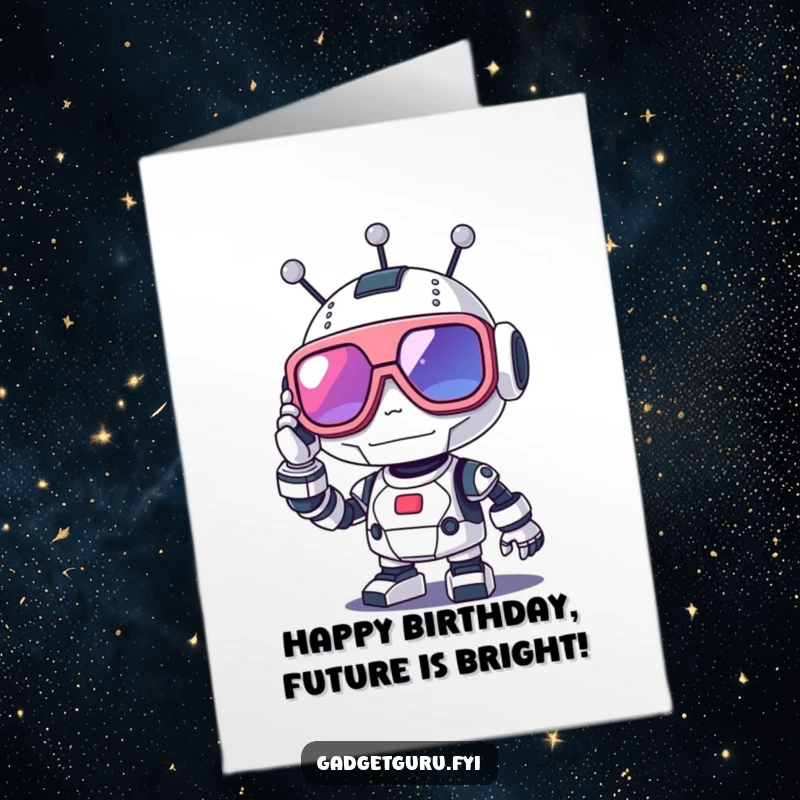 Funny Free Printable Birthday Card: Cute robot character happily adjusting oversized, futuristic glasses with a cheerful grin.