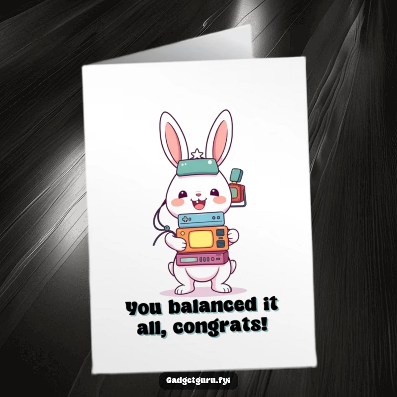 Funny Free Printable Congrats Card: Cheerful rabbit character comically balancing a precarious stack of small electronic gadgets, celebrating an achievement.