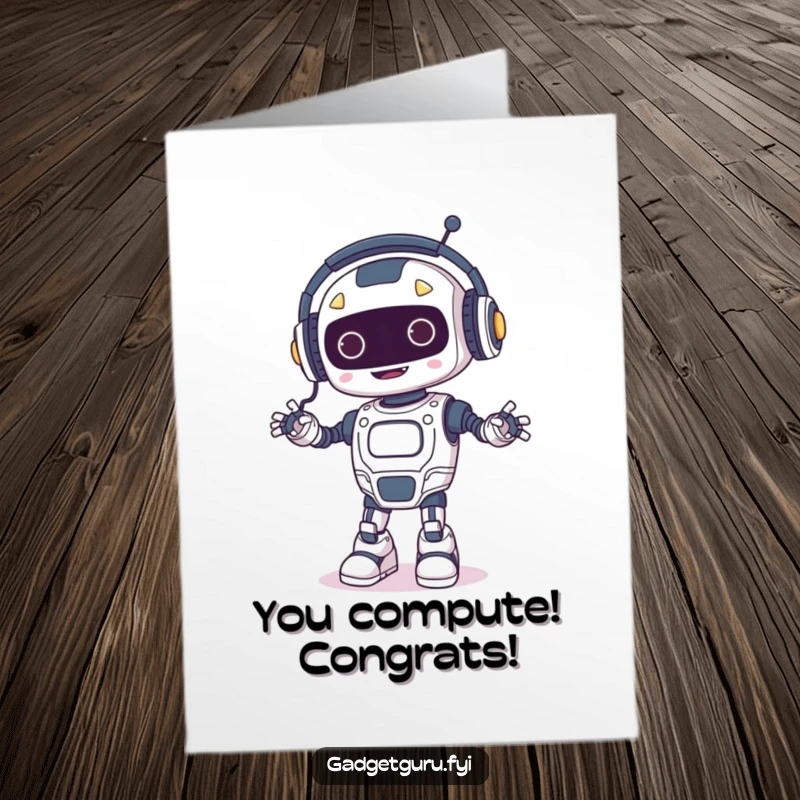 Funny Free Printable Congratulations Card: A cheerful robot with headphones, joyfully dancing with illuminated wires, celebrating a win.