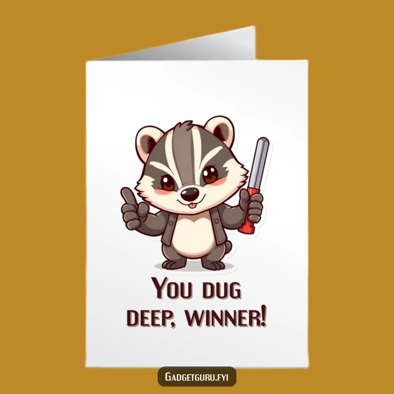 Free Printable Badger Congrats Card - Funny DIY Downloadable Gift