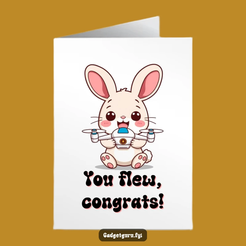 Epic Free Printable Congrats Card: Rabbit Pilot & Drone Celebration - Downloadable Fun