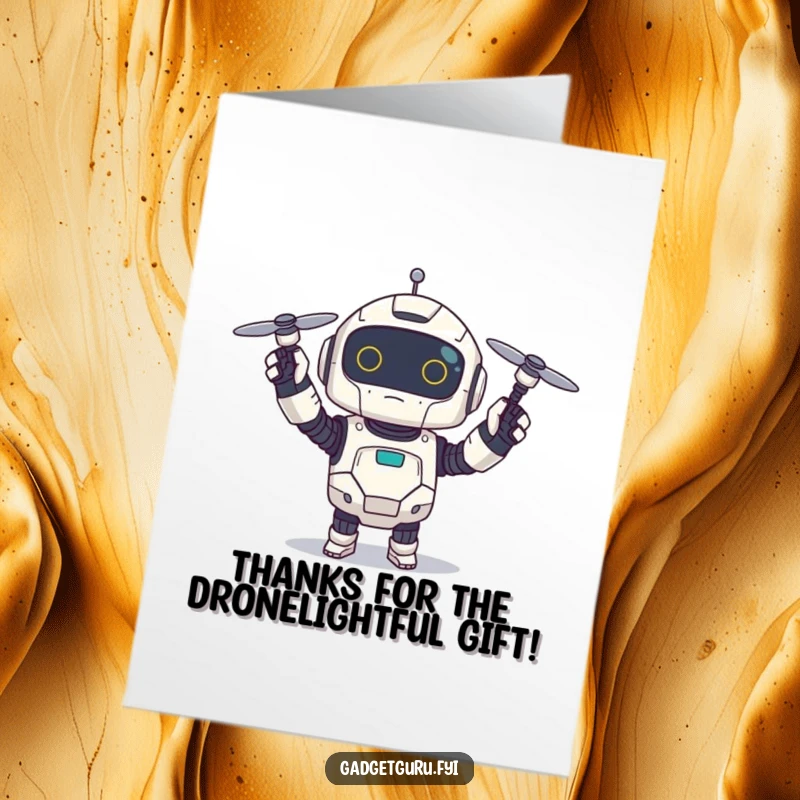 Funny Free Printable Thank You Card: Small robot character excitedly holds up a tiny, spinning drone, saying thanks.